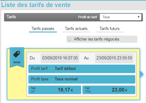 Prix de vente Standard - Tarifs Passés