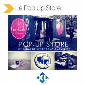 Pop-up store, un canal de vente supplémentaire - XL Soft