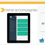 Découvrir notre tablette d’assistance à la vente