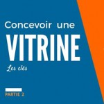 Concevoir une vitrine de magasin – partie 2